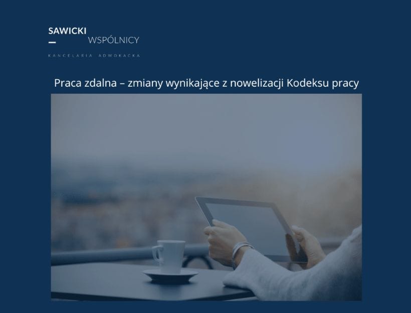 Praca Zdalna – Zmiany Wynikające Z Nowelizacji Kodeksu Pracy ...